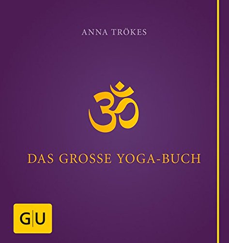 Das große Yogabuch (GU Ganzheitliche Wege)