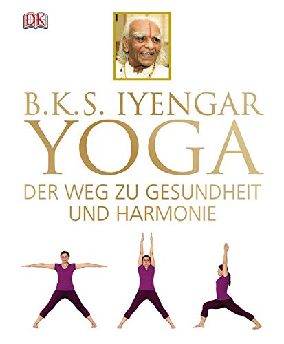 Yoga: Der Weg zu Gesundheit und Harmonie