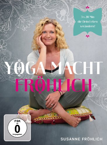 Susanne Fröhlich – Yoga macht Fröhlich