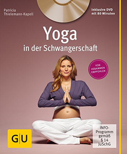 Yoga in der Schwangerschaft  (+ DVD)